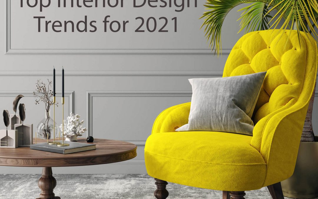 top interior design trends in 2021